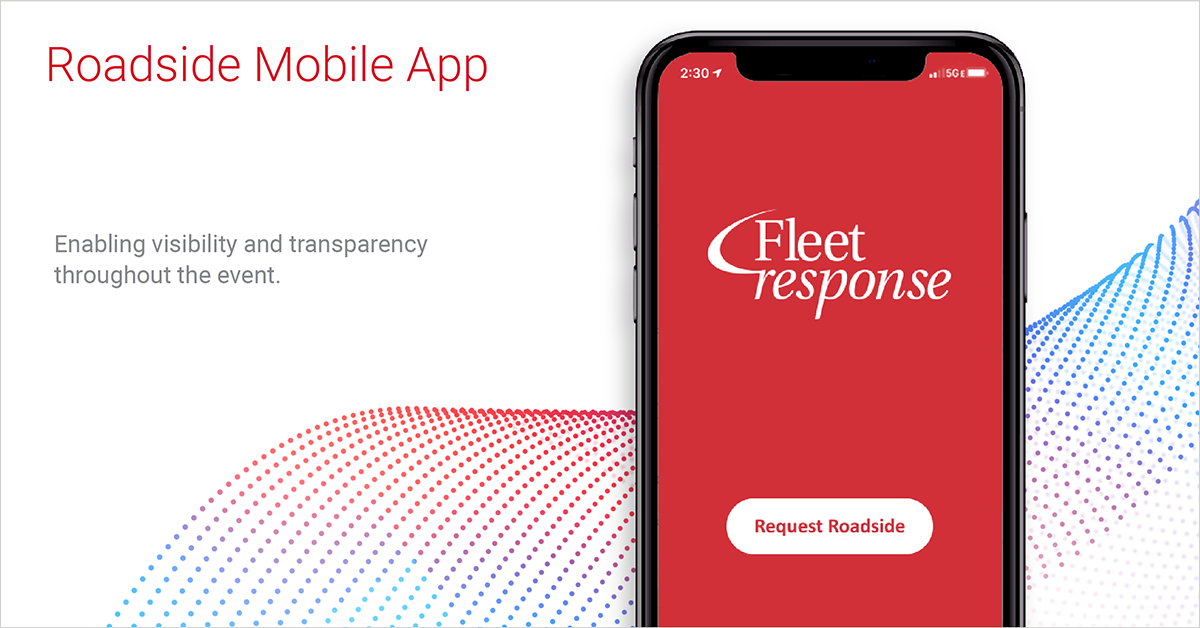 Roadside and Fleets with Fleet Response